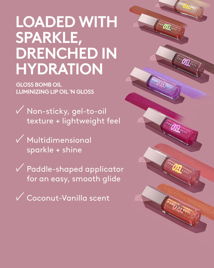 Loaded with sparkle, drenched in hydration. Gloss Bomb Oil Luminizing Oil 'N Gloss. Non-sticky gel-to-oil texture + lightweight feel. Multi dimensional sparkle + shine. Paddle-shaped applicator for an easy, smooth glide. Coconut-Vanilla scent.